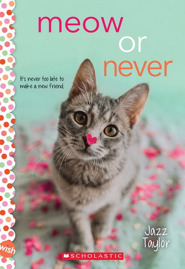 Meow or Never - JAZZ TAYLOR