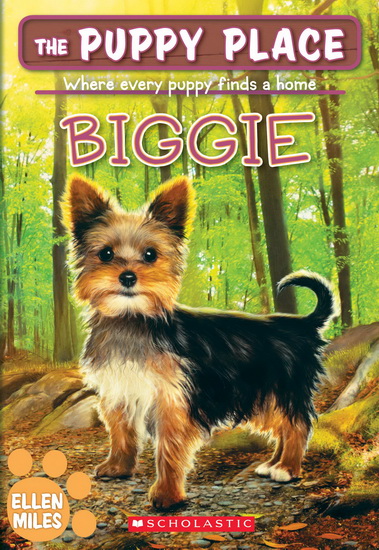 Puppy Place, The #60: Biggie - ELLEN MILES