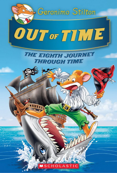 Out of Time - GERONIMO STILTON