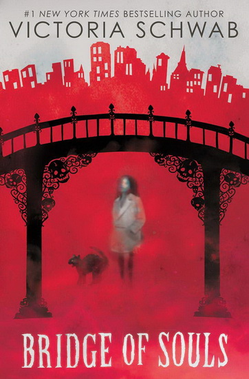 Bridge of Souls #03 - VICTORIA SCHWAB