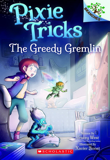 Greedy Gremlin, The - TRACEY WEST - XAVIER BONET
