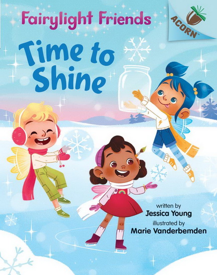 Time to Shine - JESSICA YOUNG - MARIE VANDERBEMDEN
