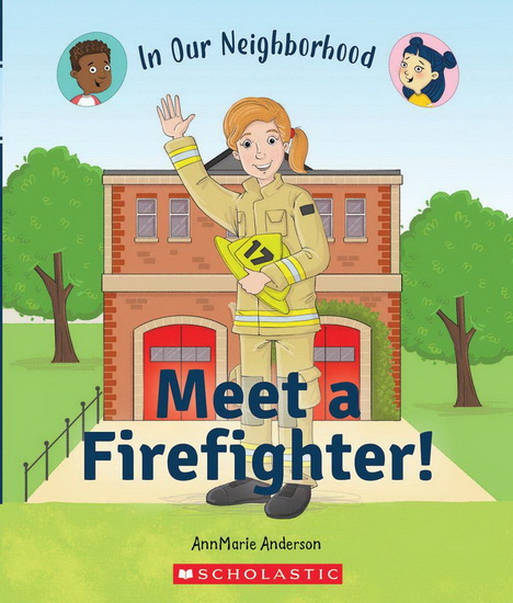 Meet a Firefighter! - ANNMARIE ANDERSON - LISA HUNT