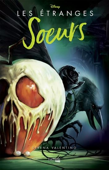 Les Étranges soeurs : l&#39;histoire des trois sorcières - SERENA VALENTINO
