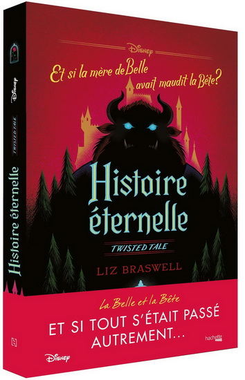 Histoire éternelle : la Belle et la Bête - LIZ BRASWELL