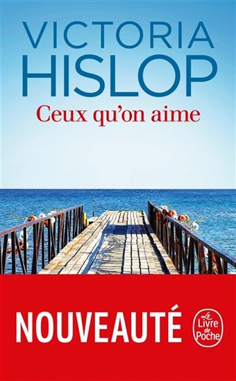 Ceux qu&#39;on aime - VICTORIA HISLOP