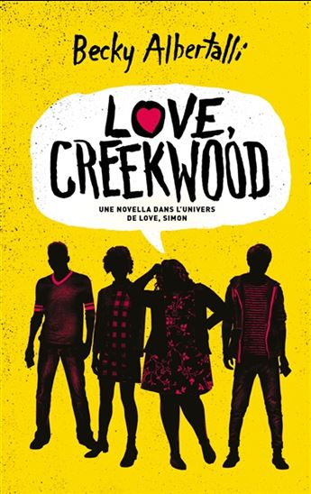 Love, Creekwood - BECKY ALBERTALLI