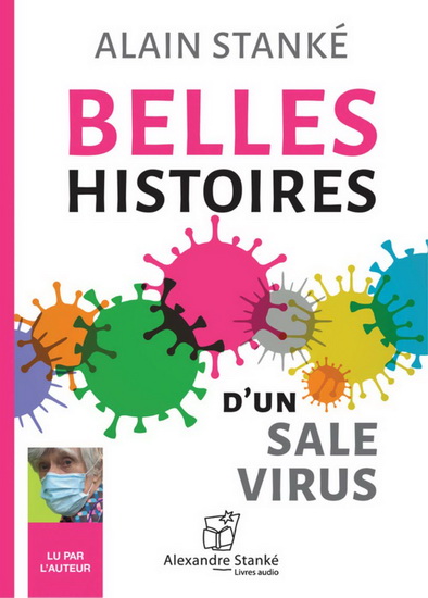 Belles histoires d&#39;un sale virus (CD MP3) - ALAIN STANKÉ