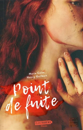 Point de fuite - MARIE COLOT - NANCY GUILBERT
