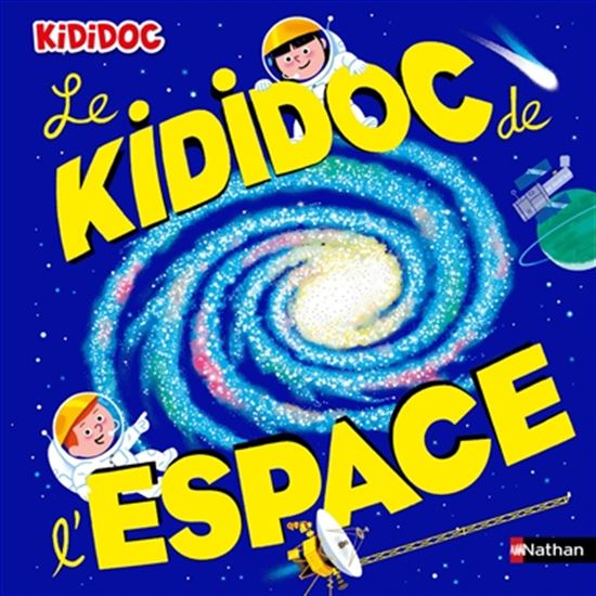 Le Kididoc de l&#39;espace - SYLVIE BAUSSIER - MICHEL VISO
