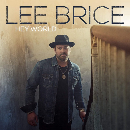 Hey World (Vinyl) - LEE BRICE