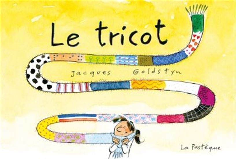 Le Tricot - JACQUES GOLDSTYN