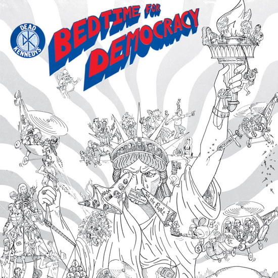 Bedtime For Democracy (Vinyl) - DEAD KENNEDYS