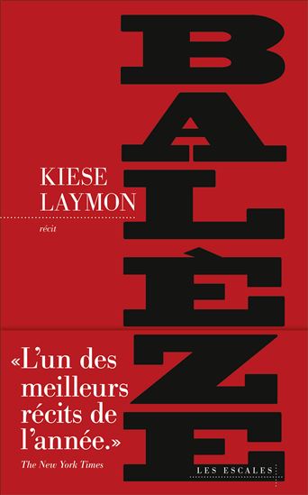 Balèze - KIESE LAYMON