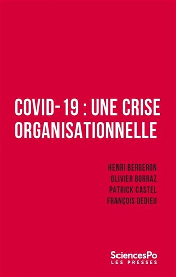 Covid-19 : une crise organisationnelle - COLLECTIF