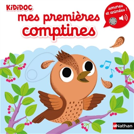 Mes premières comptines sonores et animées - MORGANE RAOUX - NATHALIE CHOUX