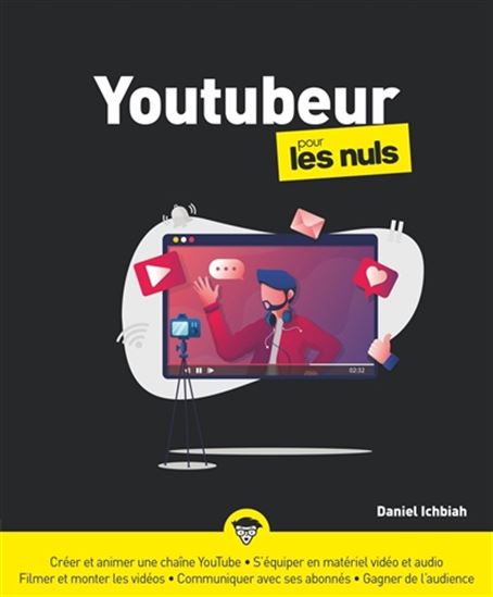 Youtubeur pour les nuls - DANIEL ICHBIAH