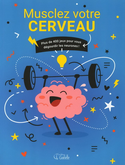 Musclez votre cerveau - COLLECTIF
