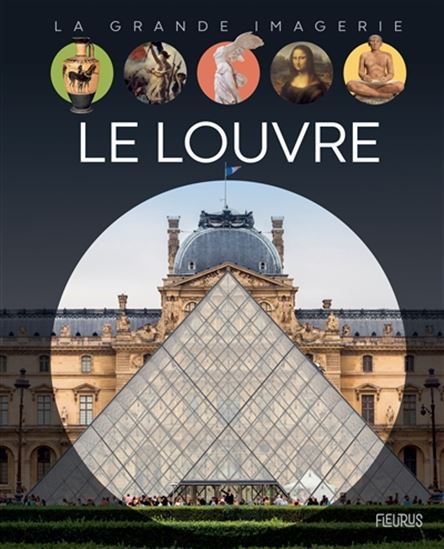 Le Louvre - ANNE-LAURE PERESSIN