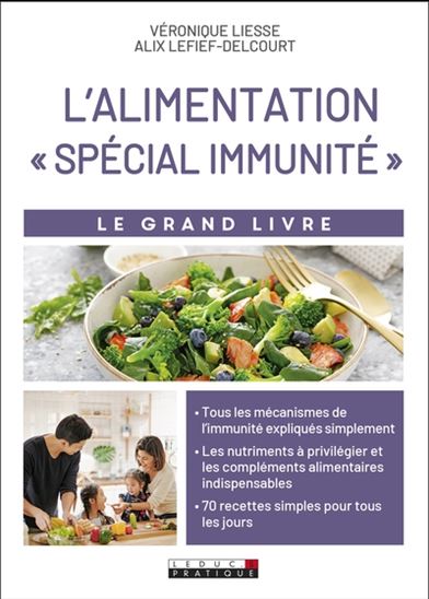 L&#39;Alimentation spécial immunité - ALIX LEFIEF-DELCOURT - VÉRONIQUE LIESSE