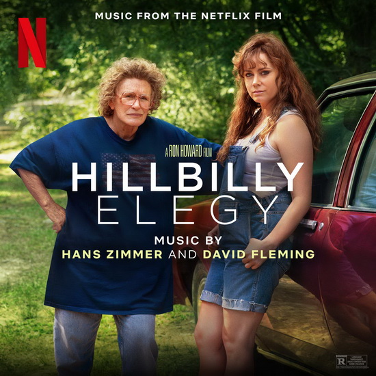 Hillbilly Elegy (Music From The Netflix Film) - HANS ZIMMER & DAVID FLEMING