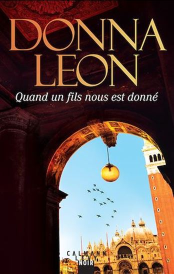 Quand un fils nous est donné - DONNA LEON