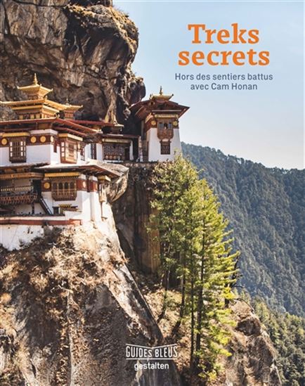 Treks secrets : hors des sentiers battus avec Cam Honan - CAM HONAN