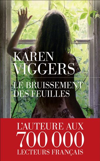 Le Bruissement des feuilles - KAREN VIGGERS