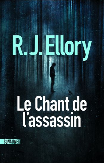Le Chant de l&#39;assassin - R J ELLORY