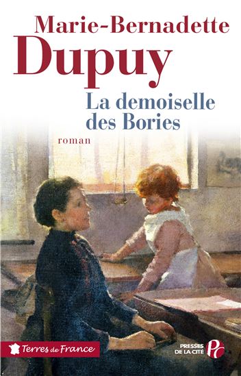 La demoiselle des Bories - MARIE-BERNADETTE DUPUY