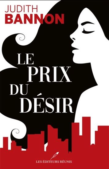 Le Prix du désir - JUDITH BANNON
