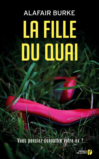 La Fille du quai - ALAFAIR BURKE