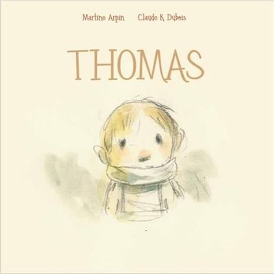 Thomas - MARTINE ARPIN - CLAUDE K DUBOIS