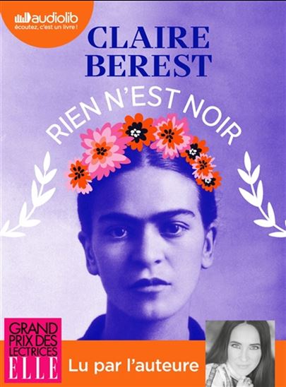 Rien n&#39;est noir (CD MP3 : 5 h 51) - CLAIRE BEREST