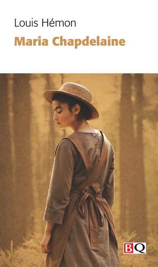Maria Chapdelaine N. éd. - LOUIS HEMON