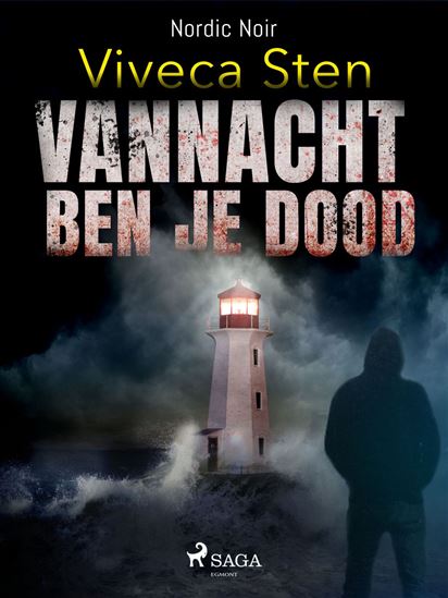 Vannacht ben je dood - VIVECA STEN