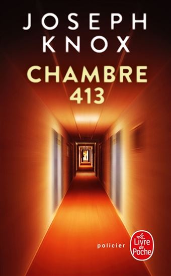 Chambre 413 - JOSEPH KNOX