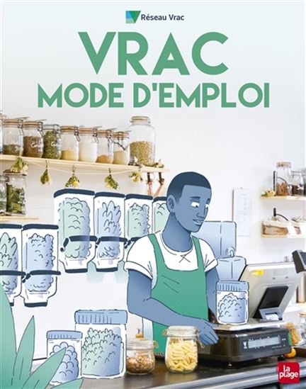 Vrac : mode d&#39;emploi - COLLECTIF