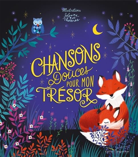 Chansons douces pour mon trésor + CD - SOLENNE - THOMAS