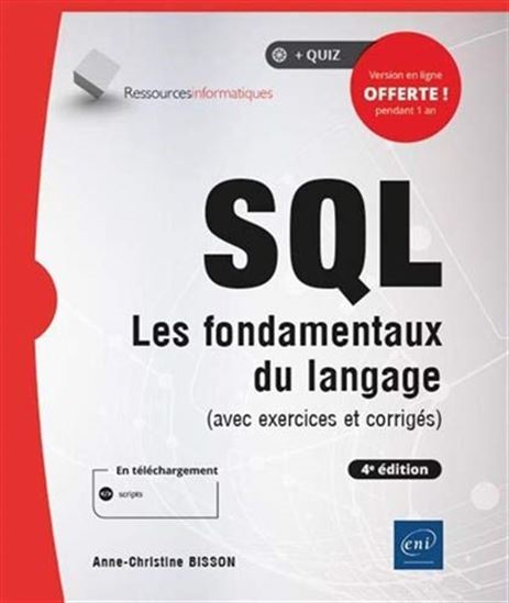 SQL : les fondamentaux du langage (avec exercices et corrigés) 4e éd. - LV60
