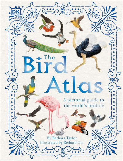 The Bird Atlas - BARBARA TAYLOR