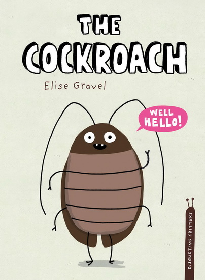The Cockroach - ELISE GRAVEL