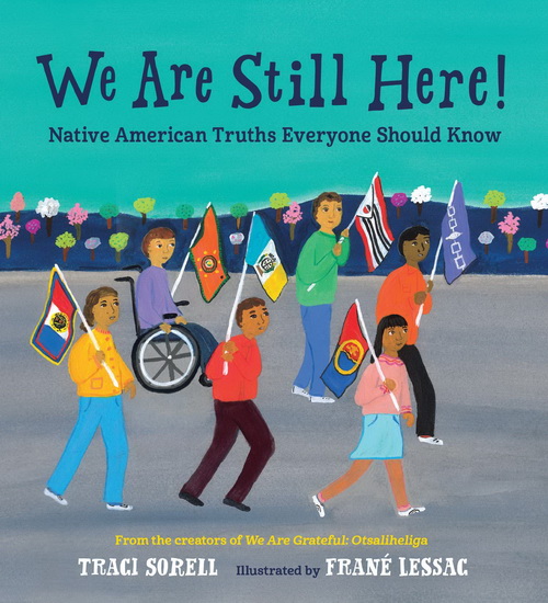 We Are Still Here! - TRACI SORELL - FRANÉ LESSAC