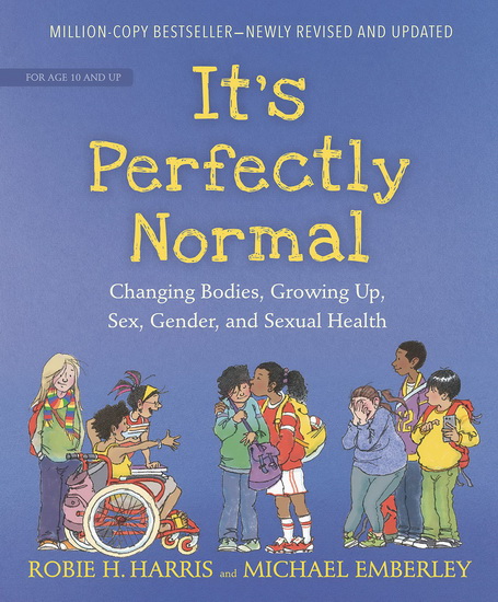 It&#39;s Perfectly Normal - ROBIE H HARRIS