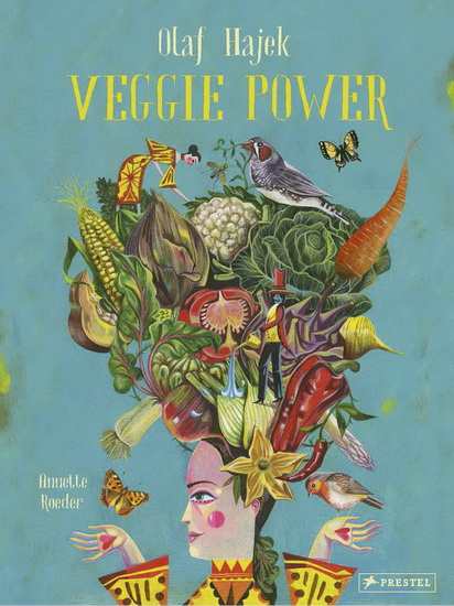 Veggie Power - OLAF HAJEK