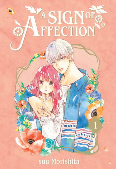 A Sign of Affection 1 - SUU MORISHITA
