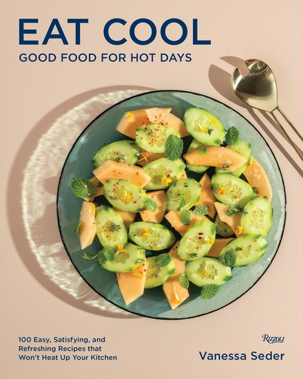 Eat Cool - VANESSA SEDER