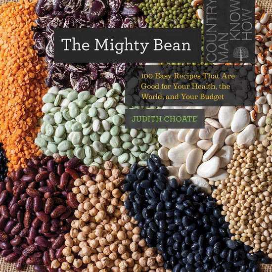 The Mighty Bean - JUDITH CHOATE