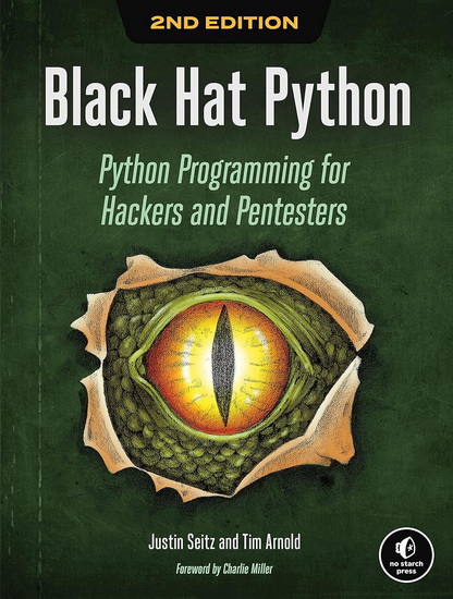 Black Hat Python, 2nd Edition - JUSTIN SEITZ - TIM ARNOLD