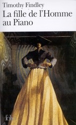 La Fille de l'homme au piano - TIMOTHY FINDLEY